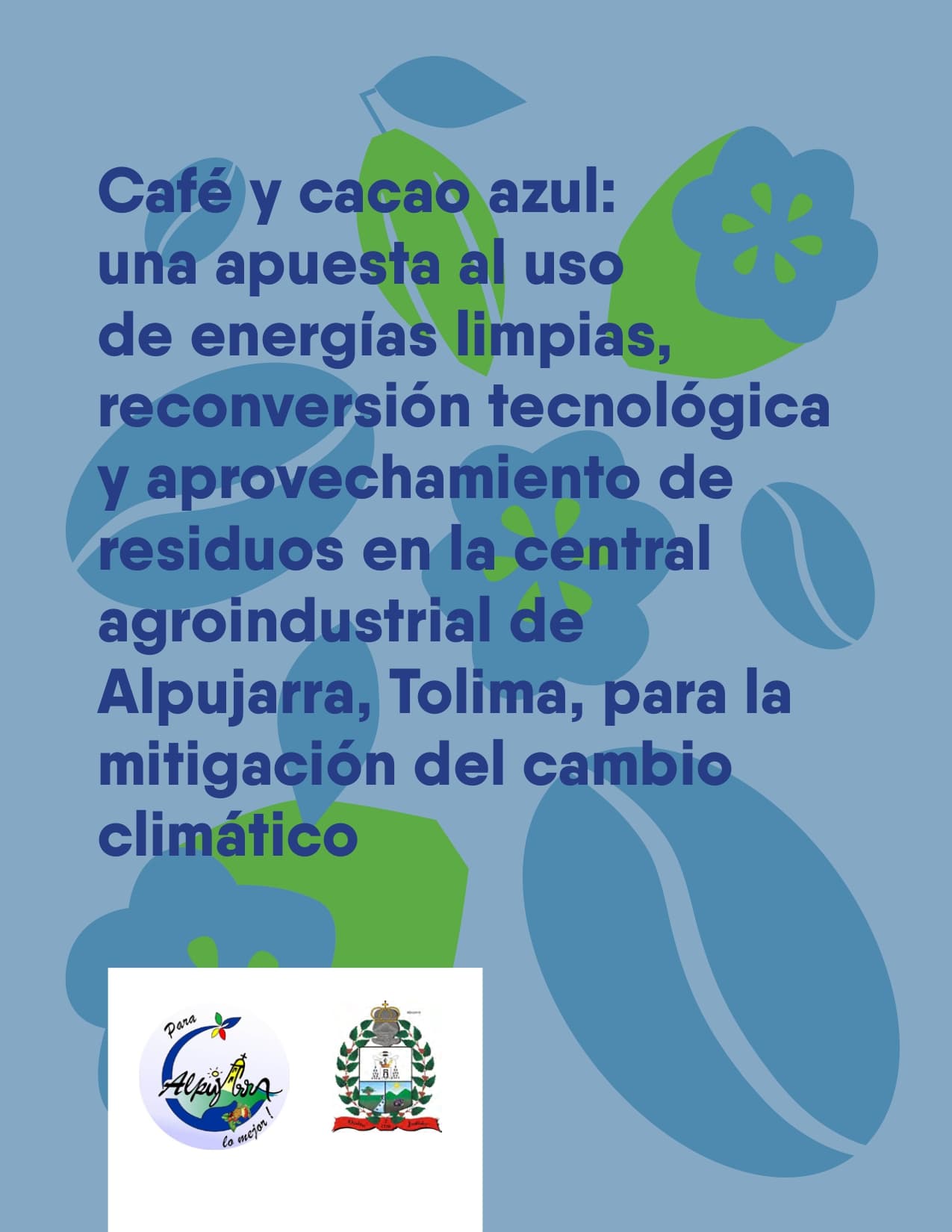 Café y cacao azul: una apuesta al uso de energías limpias