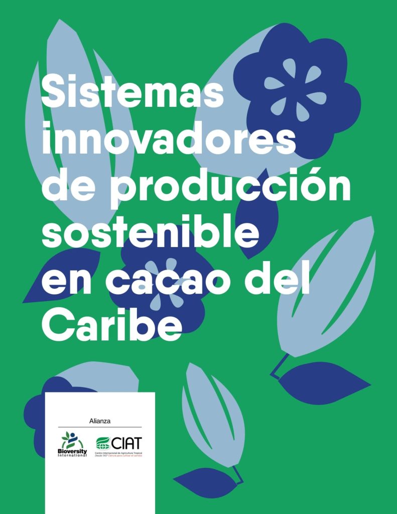 Sistemas innovadores de producción sostenible en cacao del Caribe